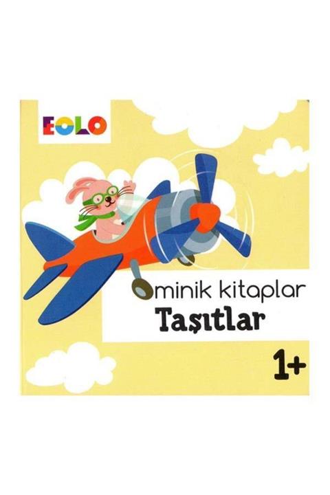 eolo yayınları +1 Yaş Minik Kitaplar Taşıtlar ()