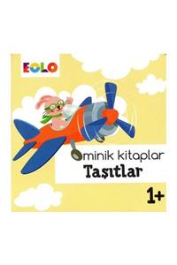 eolo yayınları +1 Yaş Minik Kitaplar Taşıtlar ()