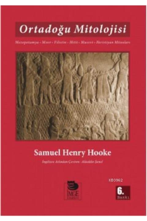 İmge Kitabevi Yayınları Ortadoğu Mitolojisi Samuel Henry Hooke
