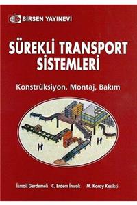 Birsen Yayınevi Sürekli Transport Sistemleri & Konstrüksiyon, Montaj, Bakım