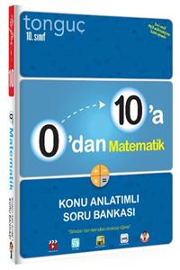 Tonguç Akademi 10. Sınıf 0 Dan 10 A Matematik Konu Anlatımlı Soru Bankası