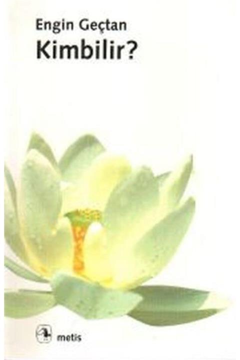 Metis Yayınları Kimbilir Engin Geçtan