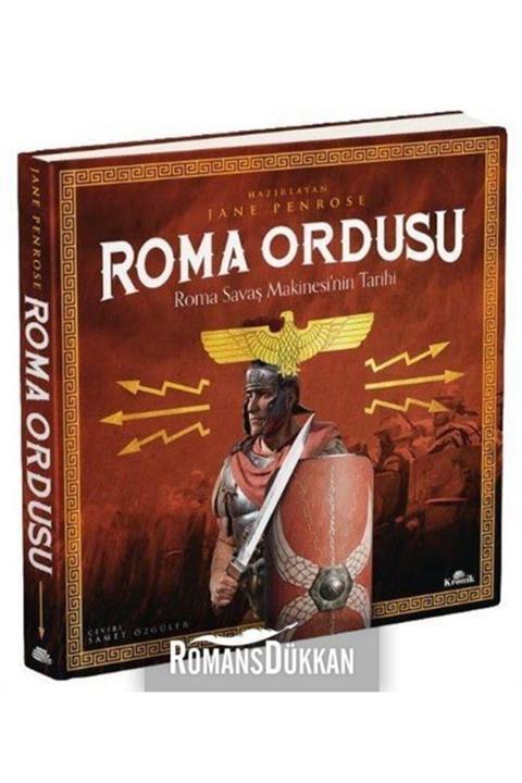 Kronik Kitap Roma Ordusu / Roma Savaş Makinesi'nin Tarihi Ciltli