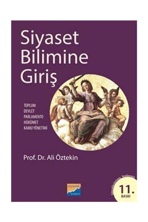 Siyasal Kitabevi Siyaset Bilimine Giriş / Ali Öztekin /