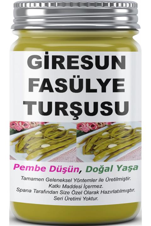 SPANA Giresun Fasülye Turşusu Ev Yapımı Katkısız 330gr