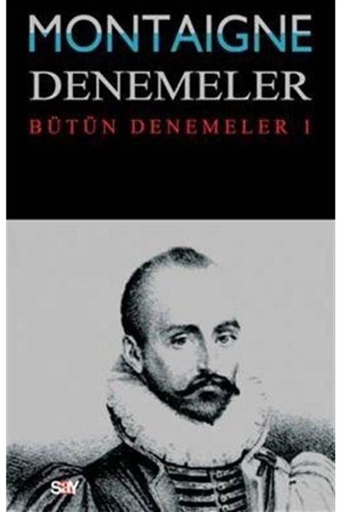 Say Yayınları Denemeler / Montaigne