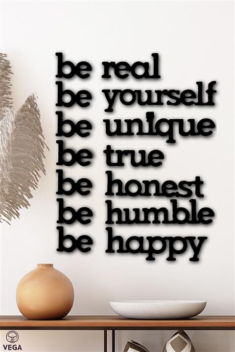 VegaDesign Siyah Be Real Be Yourself Ahşap Mdf Dekoratif Duvar Yazısı