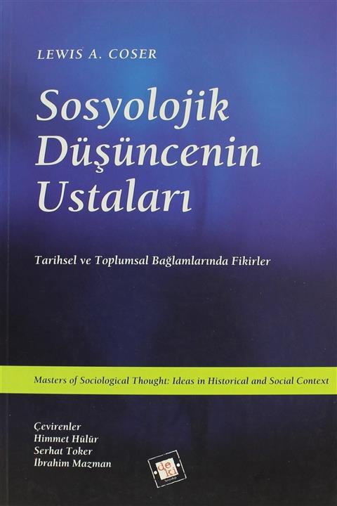 De Ki Yayınları Sosyolojik Düşüncenin Ustaları  Lewis A. Coser