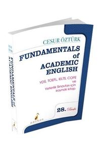 Pelikan Yayınları Pelikan Yayıncılık Fundamentals Of Academic English 30. Baskı