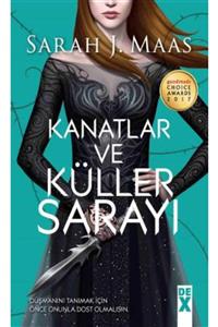 Dex Kitap Kanatlar Ve Küller Sarayı - - Sarah J. Maas