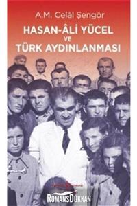 TÜRKİYE İŞ BANKASI KÜLTÜR YAYINLARI Hasan Ali Yücel ve Türk Aydınlanması