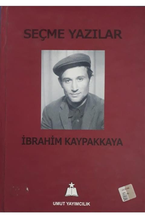 Umut Yayımcılık Seçme Yazılar : Ibrahim Kaypakkaya (türkçe-kürtçe) Ciltli