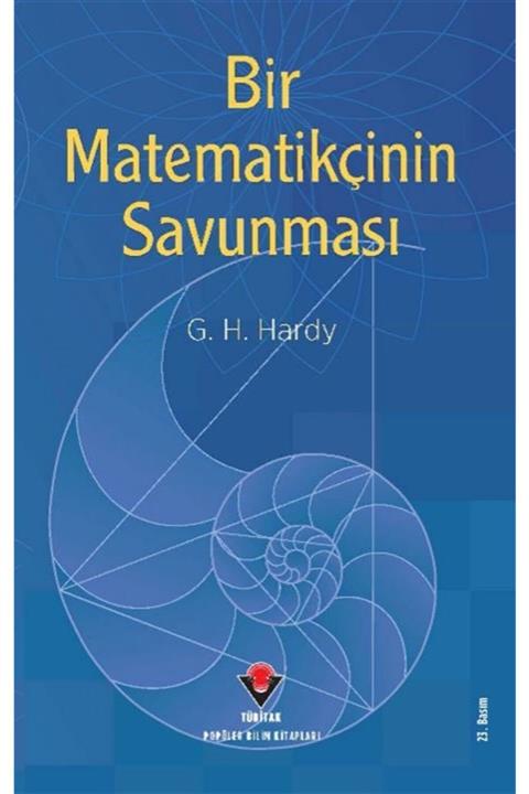 Tübitak Yayınları Bir Matematikçinin Savunması - G. H. Hardy 9789754030020