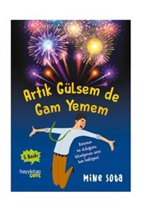 Hayykitap Artık Gülsem De Gam Yemem