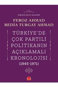 Kırmızı Kedi Yayınevi Türkiye’de Çok Partili Politikanın Açıklamalı Kronolojisi (1945-1971)