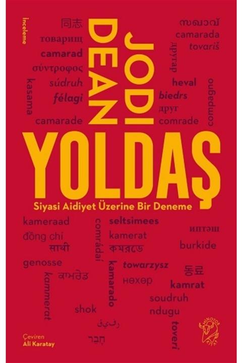 Minotor Kitap Yoldaş - Siyasi Aidiyet Üzerine Bir Deneme