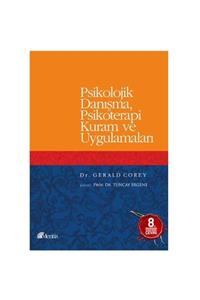 KitapSever Psikolojik Danışma Psikoterapi Kuram Ve Uygulamaları