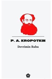 Ganzer Kitap Devrimin Ruhu - P. A. Kropotkin 9786056974885