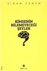 Tuti Kitap Kimsenin Bilemeyeceği Şeyler