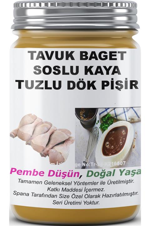 SPANA Tavuk Baget Soslu Kaya Tuzlu Dök Pişir Ev Yapımı Katkısız 820gr
