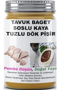 SPANA Tavuk Baget Soslu Kaya Tuzlu Dök Pişir Ev Yapımı Katkısız 820gr