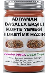 SPANA Adıyaman Basalla Ekşili Köfte Yemeği Tüketime Hazır Ev Yapımı Katkısız 330gr