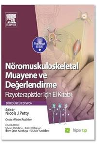 Hiper Tıp Nöromuskuloskeletal Muayene Ve Değerlendirme Fizyoterapistler Için El Kitabı