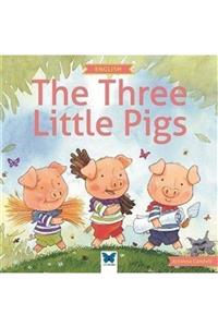 Mavi Kelebek Yayınları The Three Little Pig - Arianna Candell 9786059034067