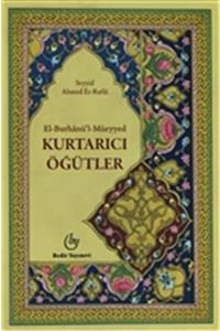 Bedir Yayınları El Burhanü'l Müeyyed Kurtarıcı Öğütler