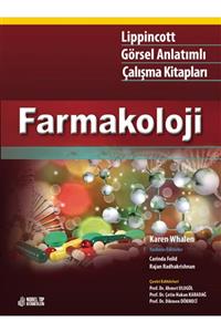 Nobel Tıp Kitabevi Lippincott Farmakoloji Lippincott Görsel Anlatımlı Çalışma Kitapları ( Karen Whalen )