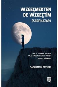 Lora Yayıncılık Sabahattin Cevheri - Vazgeçmekten De Vazgeçtim