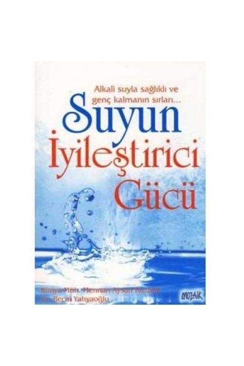 KitapSever Suyun Iyileştirici Gücü
