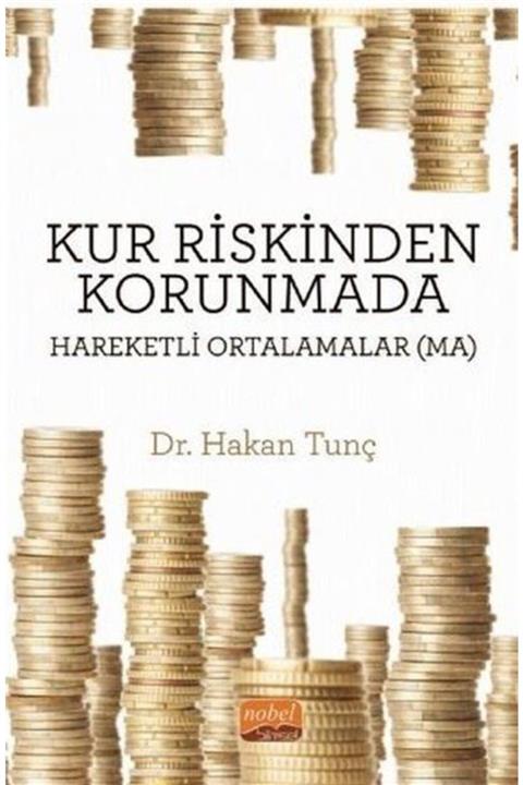 Romans Kur Riskinden Korunmada Hareketli Ortalamalar