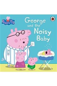 Ladybird Book Peppa Pig: George And The Noisy Baby