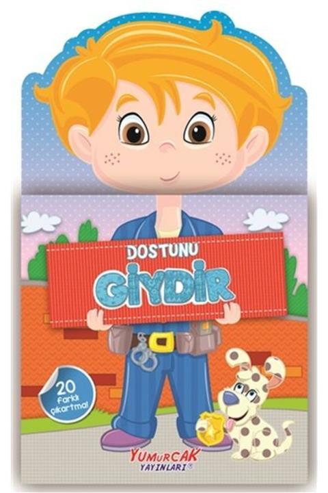 Yumurcak Yayınları Dostunu Giydir