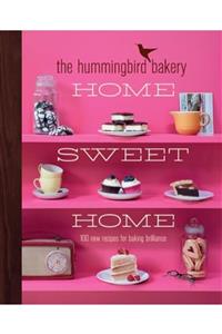 Harper Collins USA The Hummingbird Bakery: Home Sweet Home