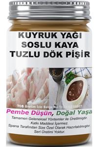 SPANA Kuyruk Yağı Soslu Kaya Tuzlu Dök Pişir Ev Yapımı Katkısız 820gr