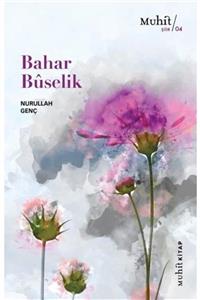 Muhit Bahar Buselik