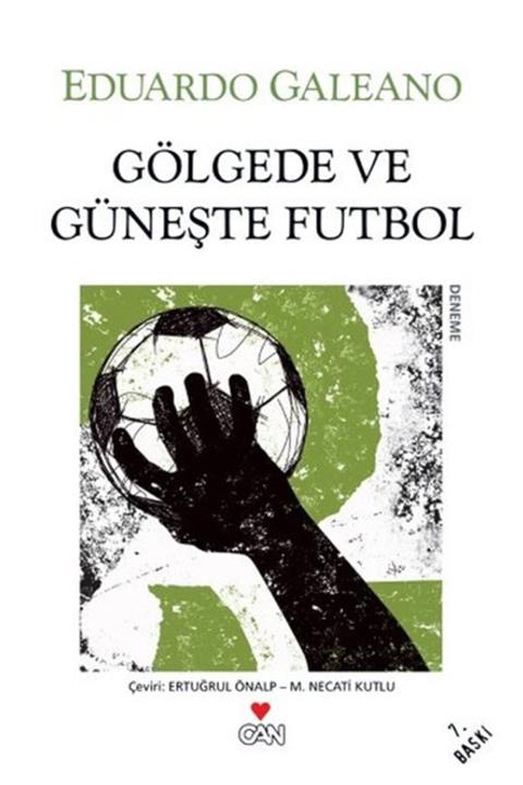 Can Yayınları Gölgede Ve Güneşte Futbol