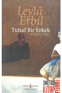 ERBİL Tuhaf Bir Erkek