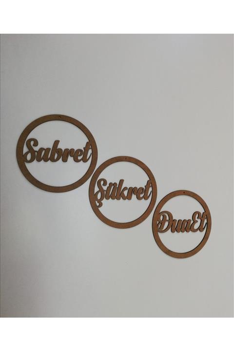 eysa lazer kesim ve tasarım Ahşap Makrome Kasnak Sabret Şükret Dua Et 3'lü Set