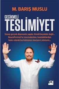 Doğan Kitap Gecikmeli Teslimiyet - M. Barış Muslu