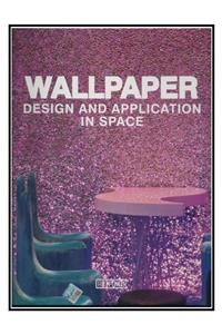 Art Power Wallpaper Design And Application In Space (Duvar Kağıdı Ile Tasarım)