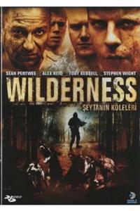 Kanal D Home Video Şeytan'ın Köleleri (wilderness) Dvd