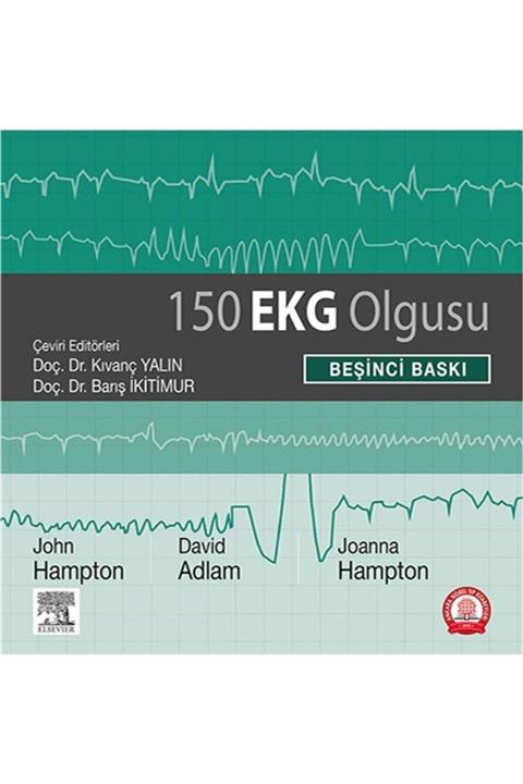 Ankara Nobel Tıp Kitapevleri 150 Ekg Olgusu