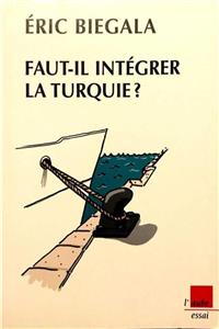 KitapSever Faut-il Integrer La Turquie