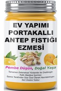 SPANA Portakallı Antep Fıstığı Ezmesi Ev Yapımı Katkısız 330 gr