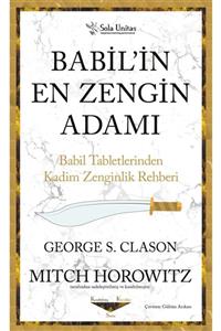 Sola Yayınları Babil'in En Zengin Adamı & Babil Tabletlerinden Kadim Zenginlik Rehberi