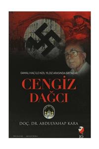 IQ Kültür Sanat Yayıncılık Gamalı Haç İle Kızıl Arasında Bir Yazar: Cengiz Dağcı