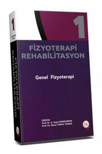 Hipokrat Kitabevi Fizyoterapi Rehabilitasyon Genel Fizyoterapi Cilt 1